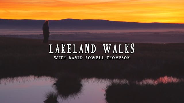 Lakeland Walks with David Powell-Thompson