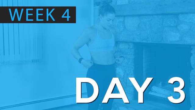Week 4 | Day 3 | Bodyweight