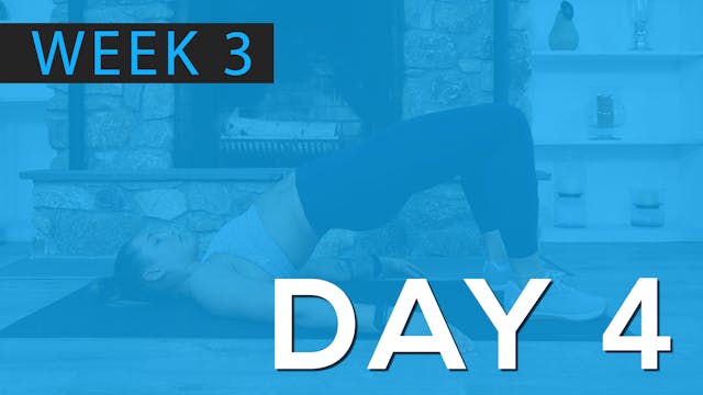 Week 3 | Day 4 | Bodyweight