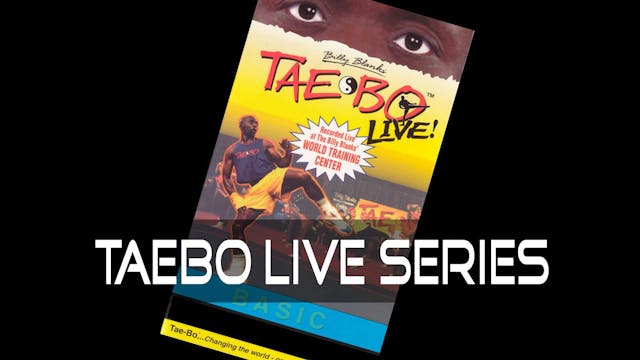 TaeBo Live Series