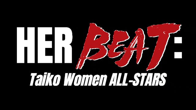 HERbeat: Taiko Women ALL-STARS Trailer