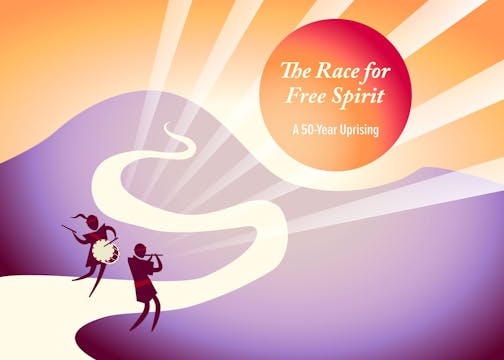 The Race for Free Spirit: A 50-Year U...