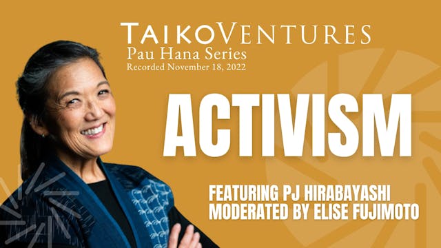 ACTIVISM - PJ Hirabayashi