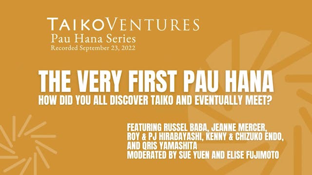 The Very First Pau Hana