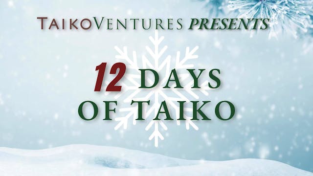 12 Days of Taiko - Russel Baba