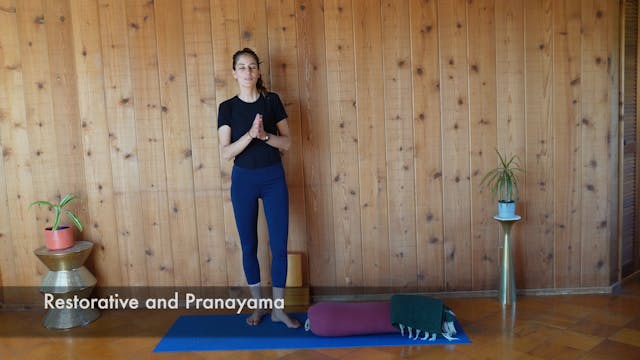 Lesson 7: Restorative Practice and Pranayama – Reclaiming Calm and Energy
