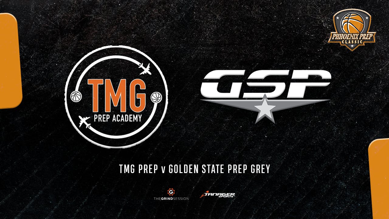 TMG Prep vs GSP Grey