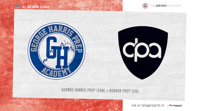 George Harris (CAN) vs Denver Prep (CO)