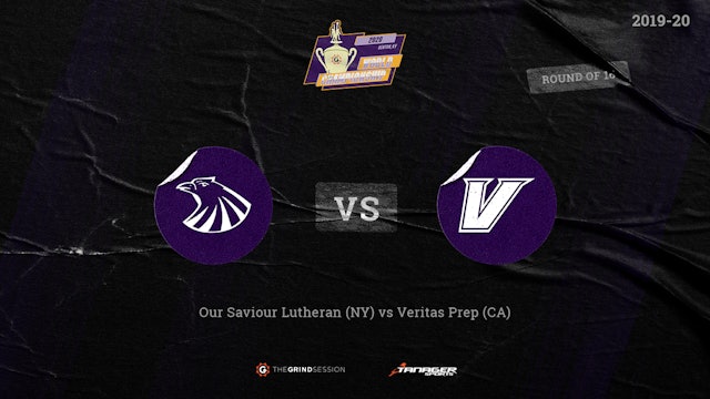 Veritas Prep Los Angeles, CA vs Our Saviour Lutheran Bronx, NY