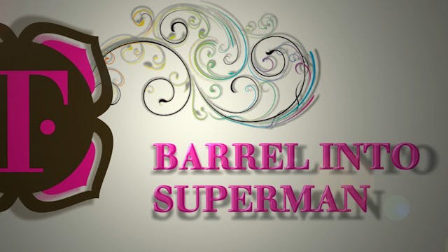 BARREL INTO SUPERMAN