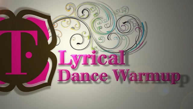 Lyrical Dance Warm Up