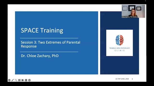 Session 3: Two Extremes in Parental Response