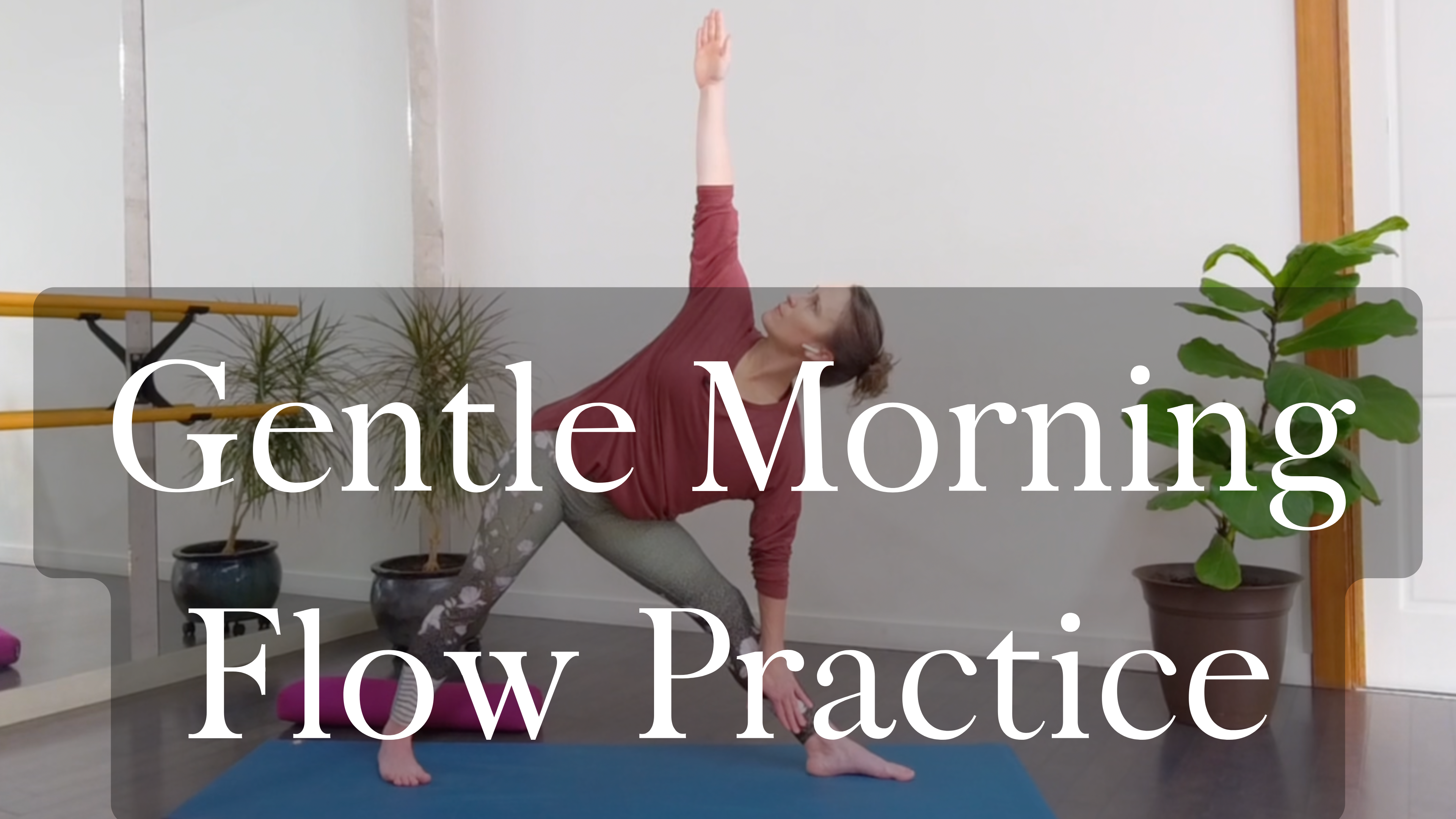 Gentle Morning Yoga Flow