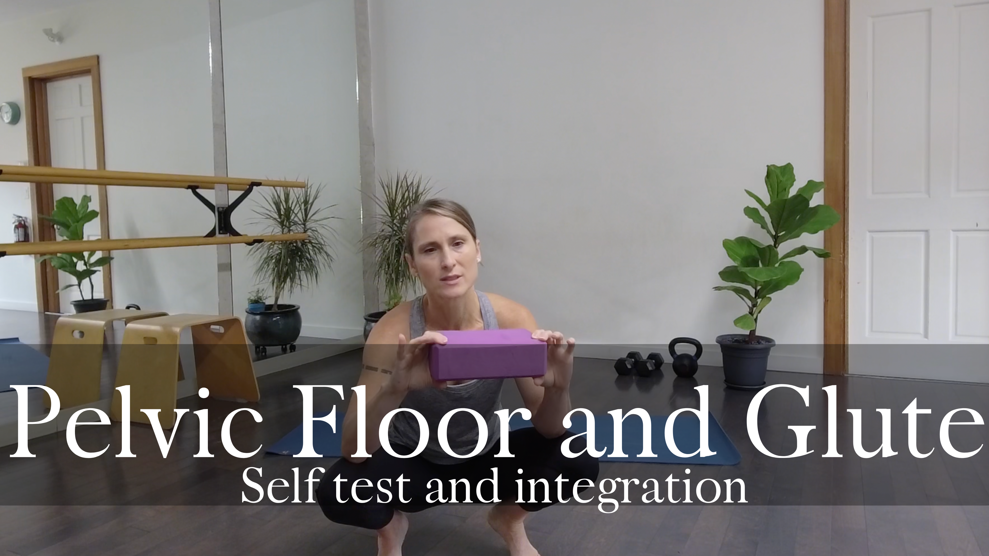 Pelvic Floor, Glute, and Upper Body