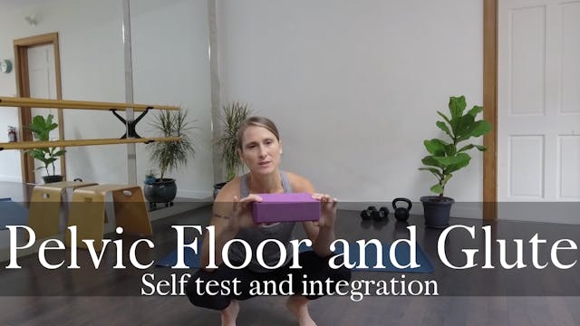 Pelvic Floor, Glute, and Upper Body