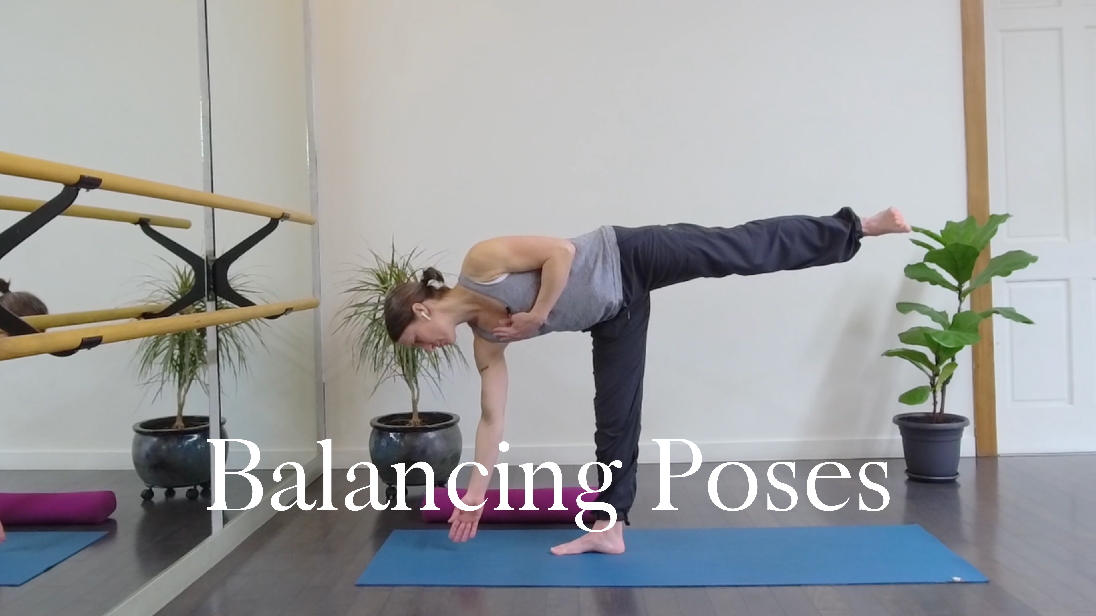 Standing Poses and Balancing 