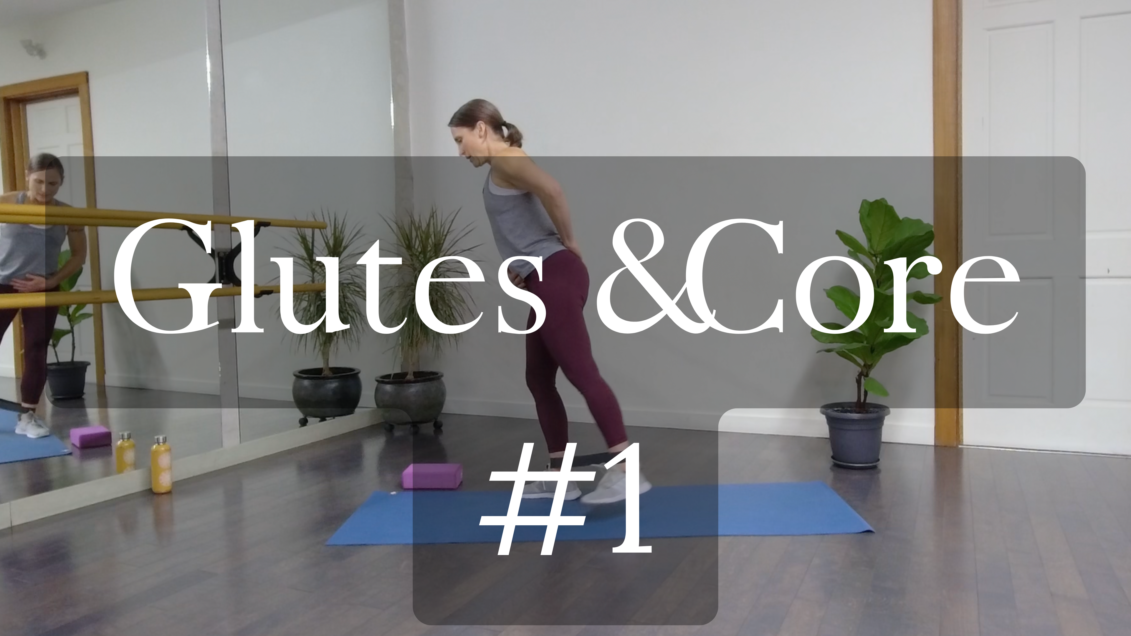 Glutes and Core #1