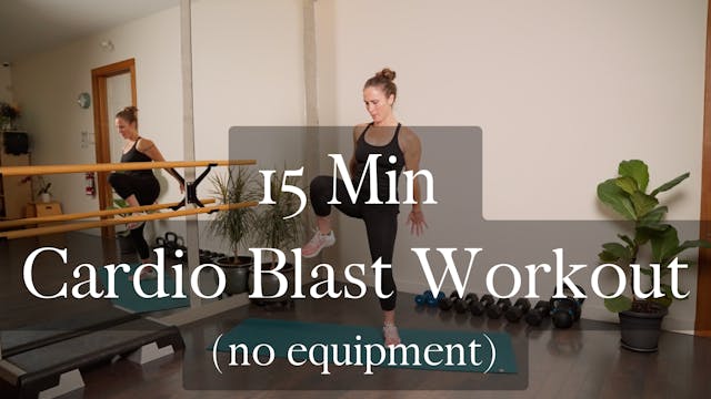 15-Minute Full Body Cardio Blast No E...