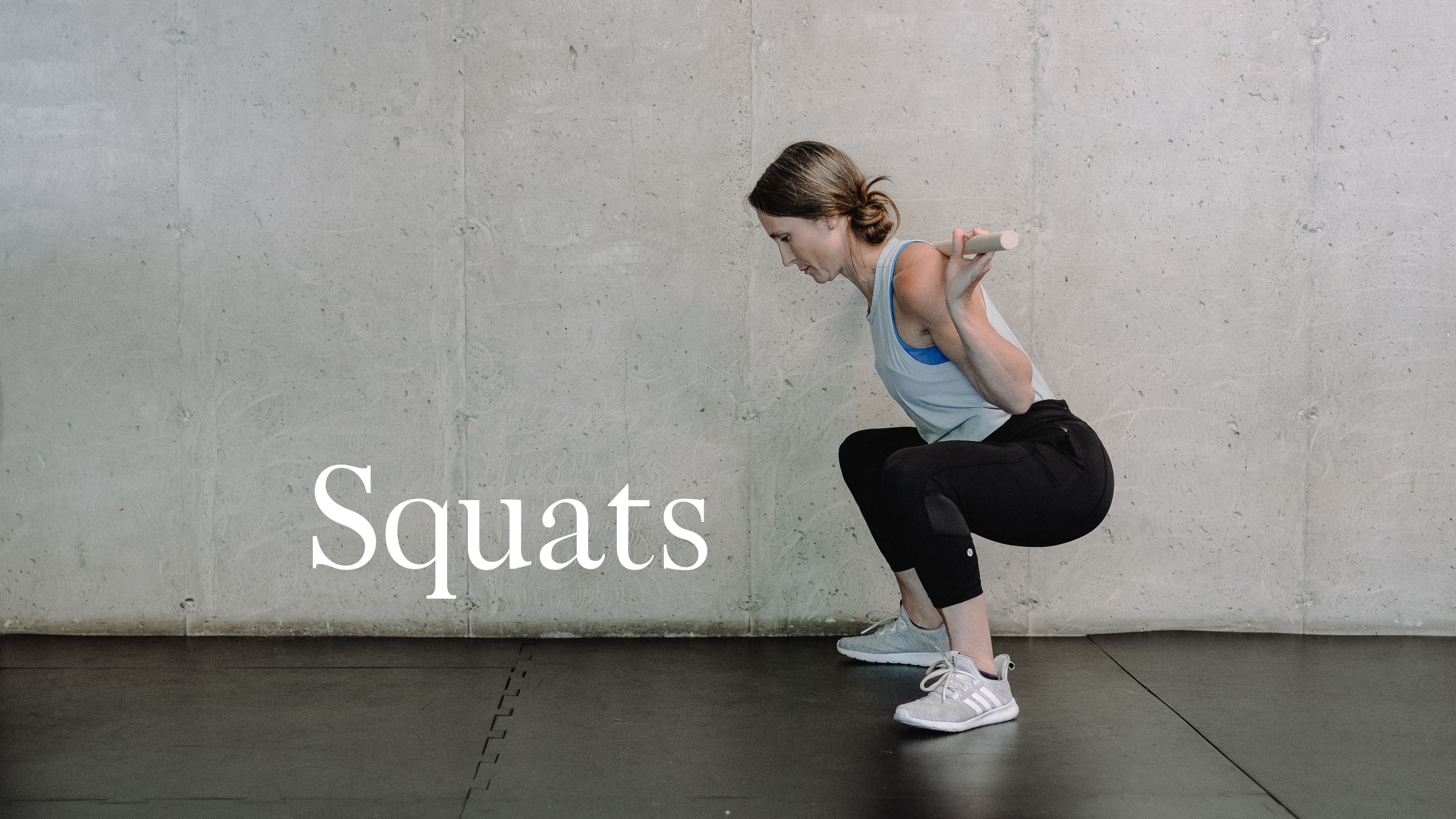 Squats Explained | Lesson 2