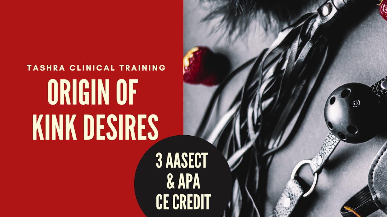 Origin Kink Desires Course (CE Eligible)