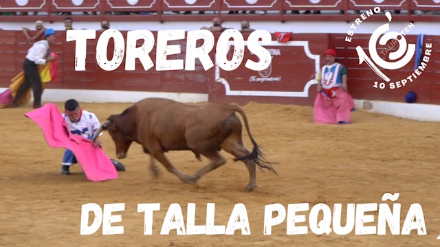 Toreros de talla pequeña.