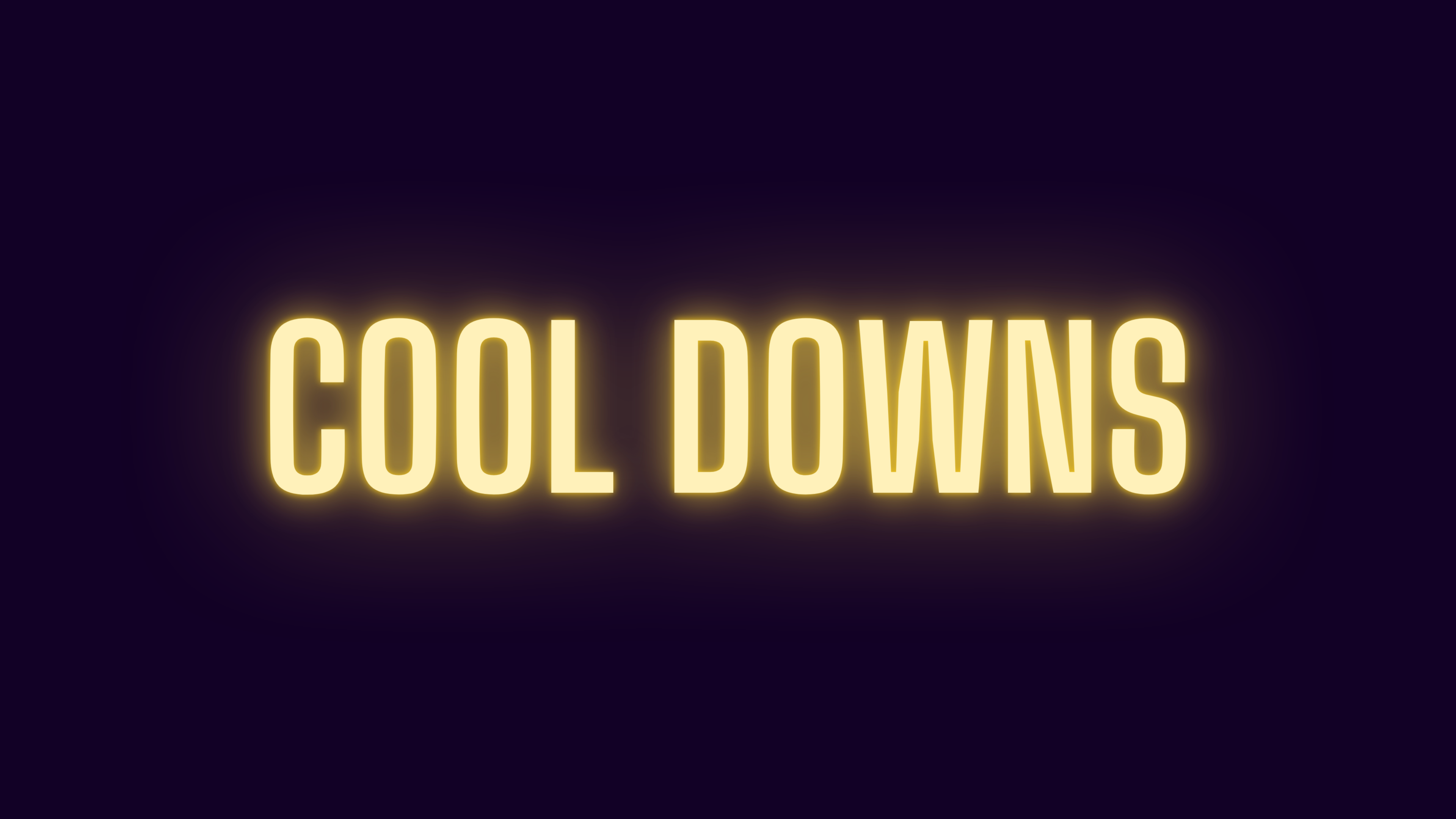 Cool downs