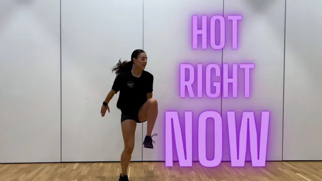 Hot right now (Low Impact)