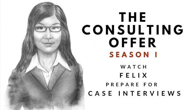 The Consulting Offer 1: Sessions with Kevin P. Coyne, McKinsey Director