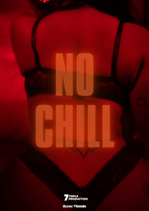 No Chill Sequel
