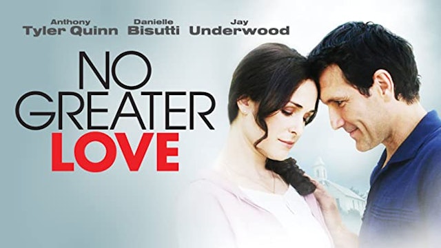 No Greater Love (2010)