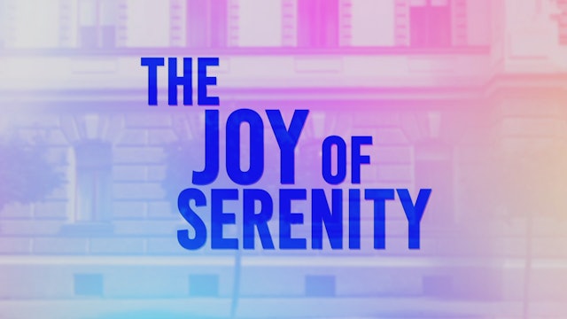 The Joy of Serenity