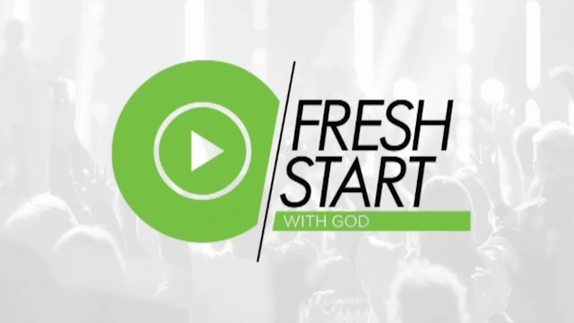 Fresh Start with God