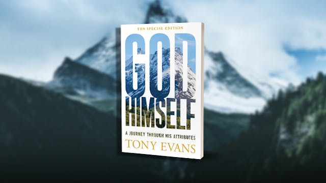Tony Evans: God Himself