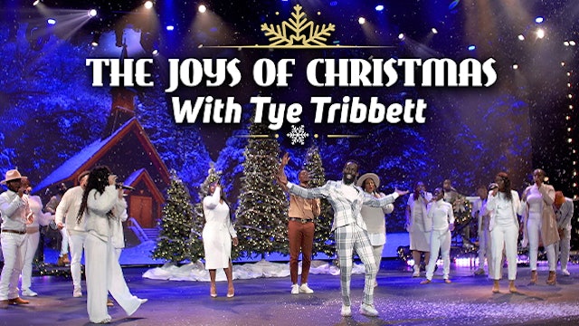 The Joys Of Christmas with Tye Tribbett