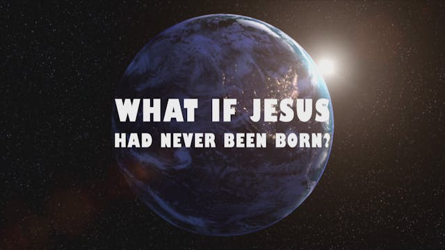 If Christ Had Not Come