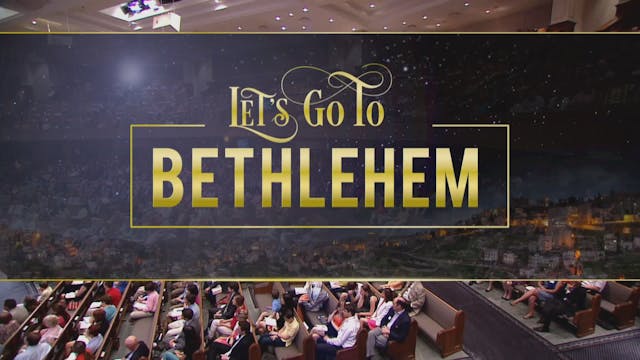 Let's Go To Bethlehem