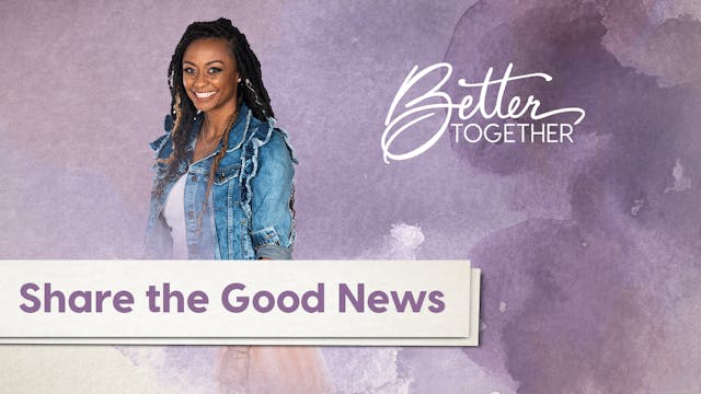 Better Together LIVE - Episode 30