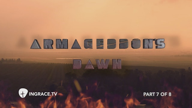 Armageddon's Dawn Part 7