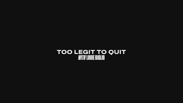 Louie Giglio: Too Legit To Quit