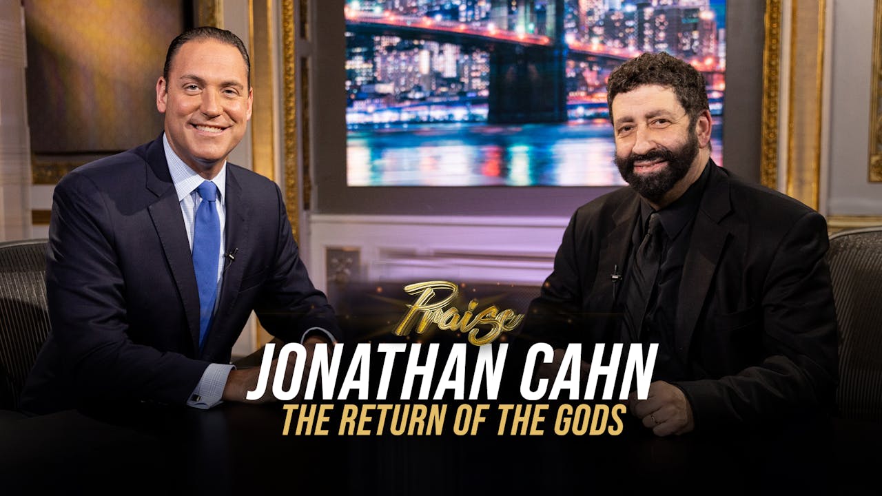 Jonathan Cahn And The Return Of The Gods Praise Praise Watch Tbn