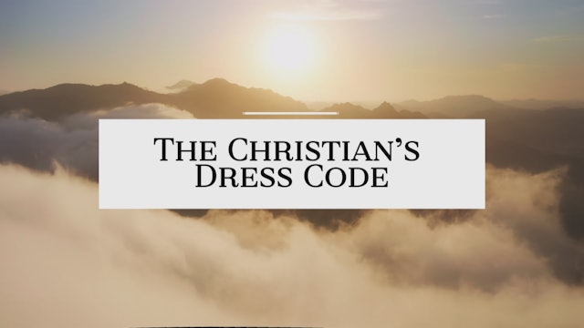 The Christian's Dress Code