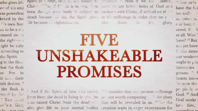 Five Unshakeable Promises