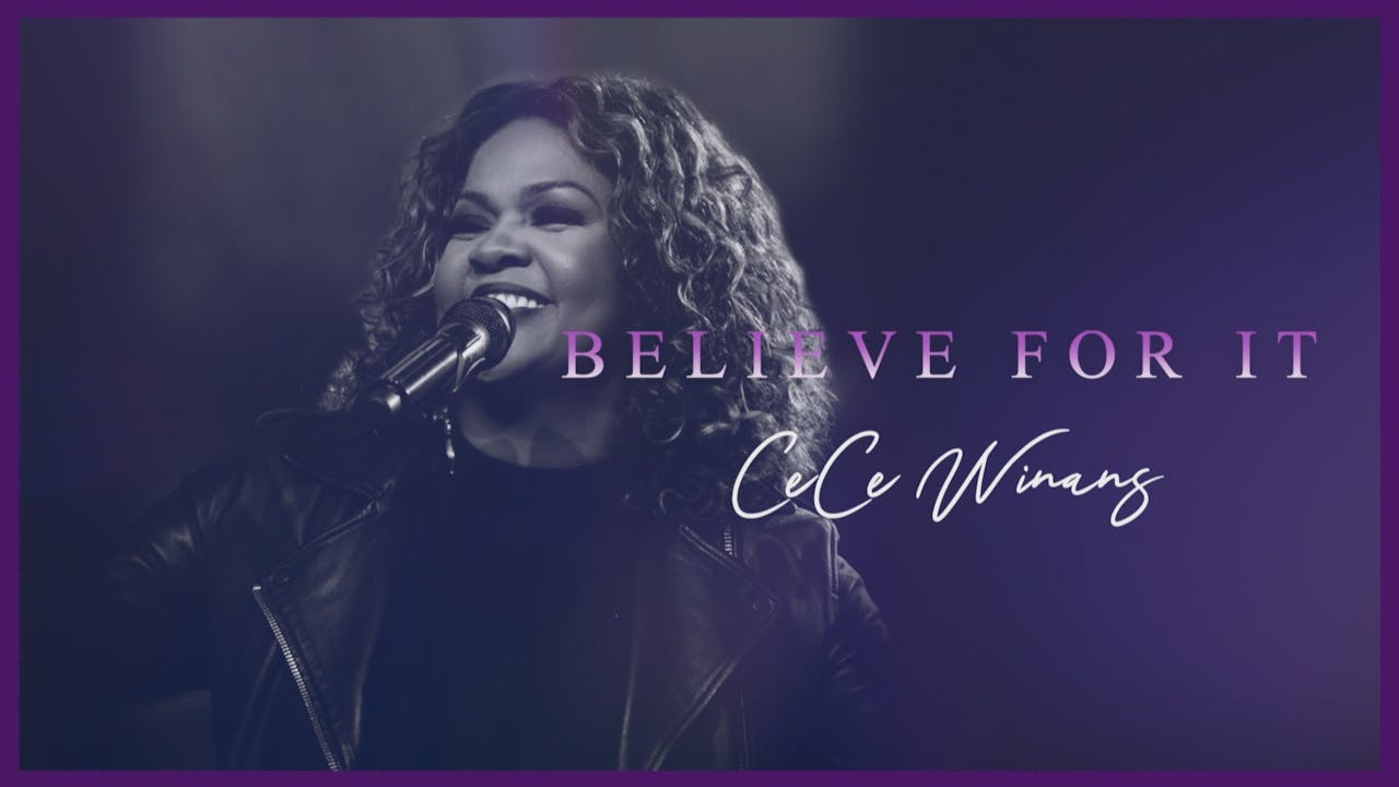 CeCe Winans Believe For It Cece Winans Concert Believe for It