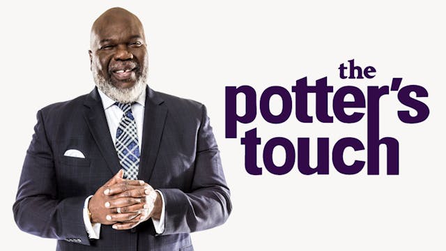 The Potter's Touch with T.D. Jakes