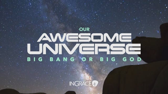 Our Awesome Universe - Big Bang or Bi...