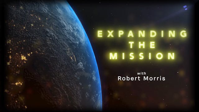 Robert Morris: Expanding the Mission ...