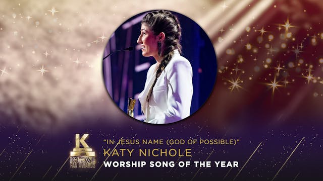 Worship Song Of The Year "In Jesus Na...
