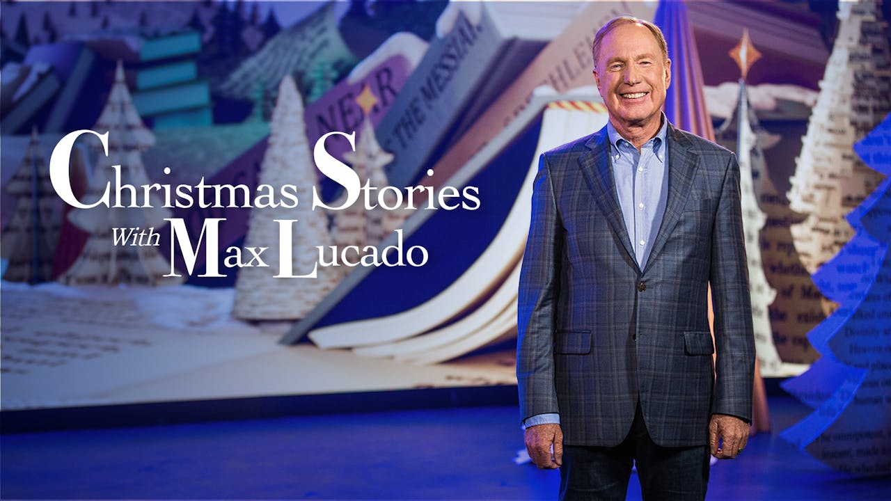 Christmas Stories with Max Lucado Watch TBN Trinity Broadcasting