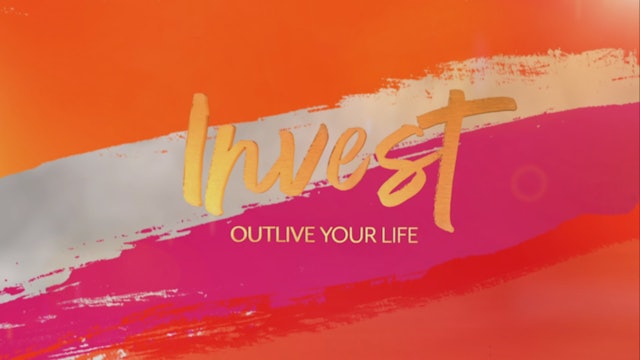 INVEST - Outlive Your Life