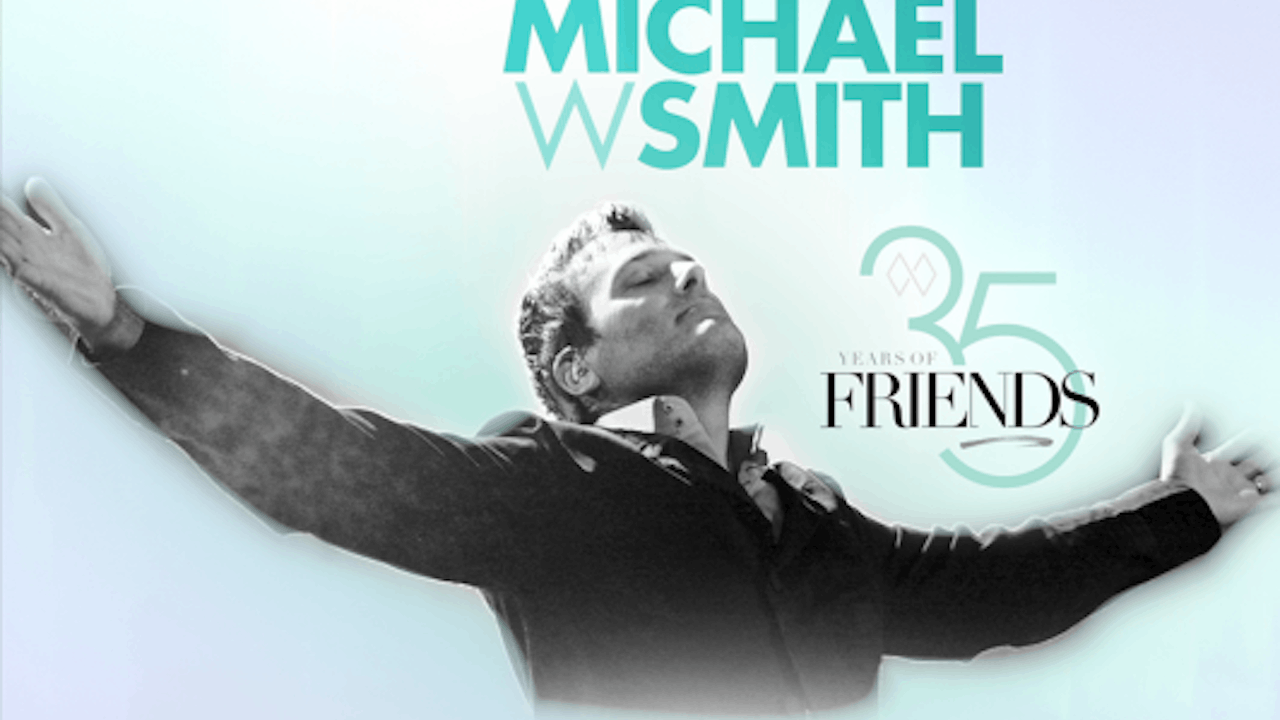 35 Years of Friends with Michael W. Smith